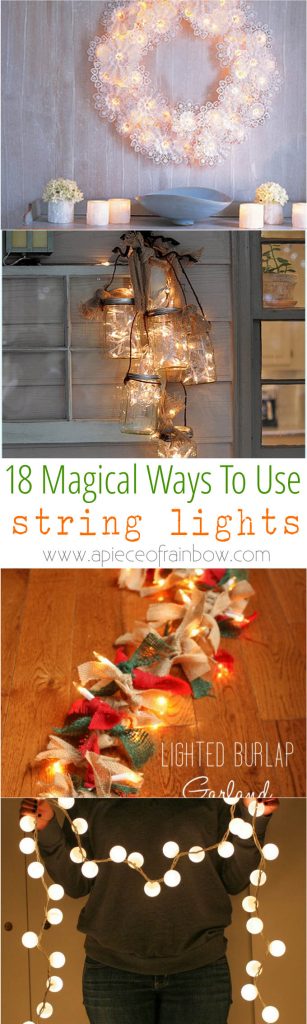 18 Magical String Lights Decorating Ideas - A Piece Of Rainbow