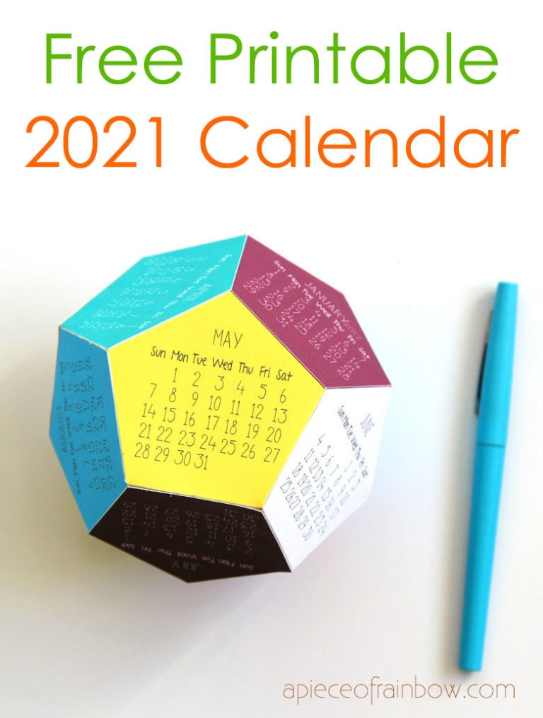 DIY 3D 2021 Calendar! (Free Printable Template) A Piece Of Rainbow